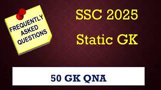 50 Static GK MCQ Questions for SSC CGL & CHSL Aspirants | Crack Competitive Exams 2025! | CE Mania