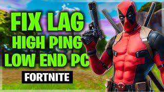 Fix lag Fortnite | fix high ping and increase fps on low end pc 