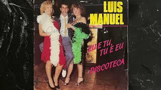 Luís Manuel - Discoteca (1985, France)