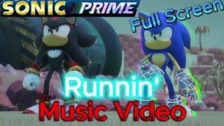 Sonic Prime Runnin’ Music Video (Full Screen) All Seasons