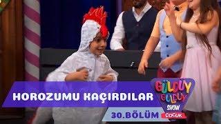 Güldüy Güldüy Show Çocuk 30.Bölüm - Horozumu Kaçırdılar