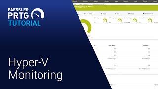 PRTG Tutorial - Hyper-V Monitoring