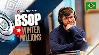 BSOP Winter Millions: R$100K Super High Roller - DIA 2 | Pokerstars Brasil