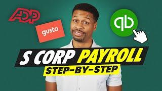 How to Setup S Corp Payroll (Step-by-Step Guide) - How to Pay Yourself as the Owner