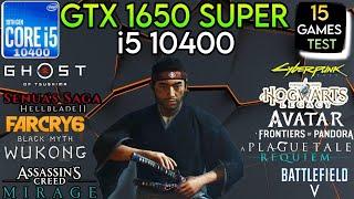 GTX 1650 Super + I5 10400 & 24GB Ram - Test In 15 Games In 2024 !