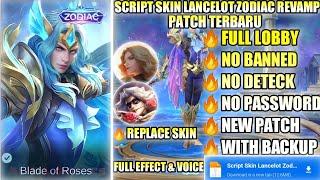 New | Script Skin Lancelot Zodiac Pisces Revamp No Password | Full Effect Voice | New Patch