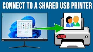 How to Connect to a Shared USB or Network Printer in Windows 11