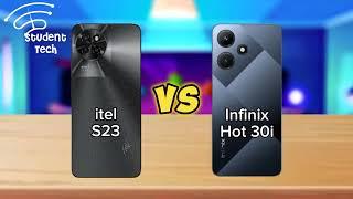 itel S23 vs Infinix Hot 30i