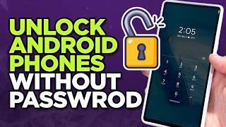 [3 Ways] How To Unlock any Android Phone Without Password 2024