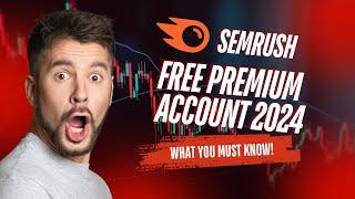 semrush free premium account 2024