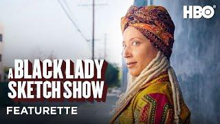 A Black Lady Sketch Show: Meet the Character with Robin Thede (Dr. Haddassah: Hello Dolly) | HBO