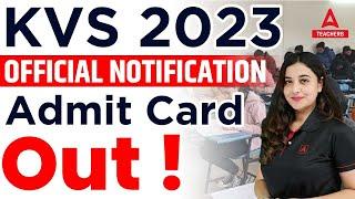 KVS Admit Card 2023 | KVS PRT ,TGT & PGT Admit Card 2023 | KVS Admit Card 2023 Out