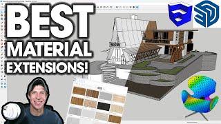 The ULTIMATE GUIDE to Material and Texture Extensions for SketchUp!
