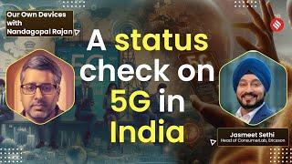 A status check on 5G in India