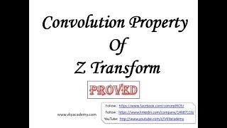 Lecture-14 : Convolution Property of Z Transform Proof with Numerical  [Z Transform Properties]