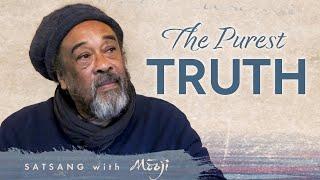 Puhtaim tõde ~ Mooji (The Purest Truth)