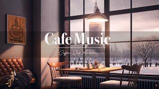 Winter cozy coffee shop 4k  Smooth jazz music for rest, study and work