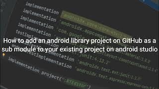 How to add a module on GitHub to your android studio project