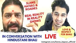 HINDUSTANI BHAU - Slams Haters | Roadies | The Reality Of Reality Shows