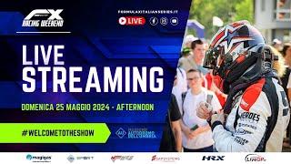 FX Racing Weekend 2024 | Live Streaming Gare - Magione 26 Maggio (pomeriggio - 2° parte)