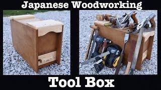 How to Build a Japanese Woodworking Toolbox for Beginners