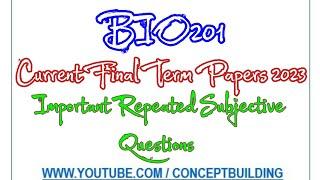 BIO201 vu Current Past Paper Important Repeated Questions