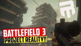 BATTLEFIELD 3 REALITY MOD is FINALLY HERE!! - Should you be playing it?