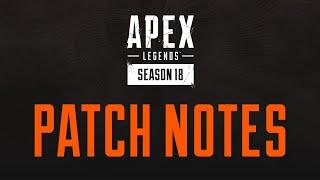 "Season 18" Nerfs & Buffs - Apex Legends