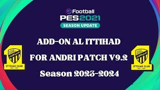 PES2021 || ADD-ON AL ITTIHAD CLUB FOR ANDRI PATCH V9.2 (REPLACE BEIJING GUOAN)