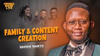 OBINNA SHOW LIVE: FAMILY & CONTENT CREATION  - Daddie Marto