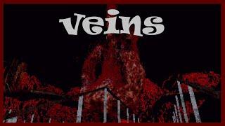 Veins - Indie Horror Game - No Commentary