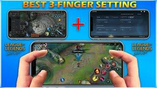 LoL Wild Rift Best 3 Finger Control HUB Layout + Setting