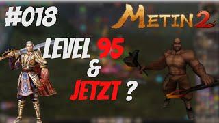 Metin2.de RUBY [#018] - Level 95 & jetzt?