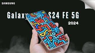 Samsung Galaxy S24 FE 5G 2024 FIRST LOOK, Specs & Rumors or Leaks