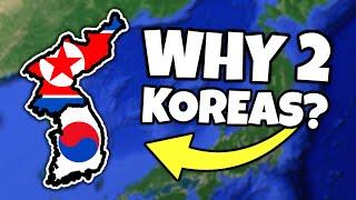 Why Are There 2 Koreas?