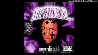 Mystikal - Unpredictable Slowed & Chopped by Dj Crystal Clear