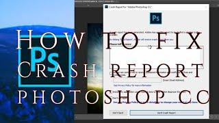 Photoshop Camera Raw crashes Photoshop CC 2022 FIX