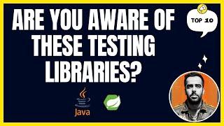 Top 10 Testing Libraries and Tools Every Java & Spring Boot Developer Should Know!