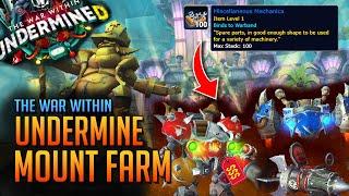 Farmable AND Sellable MOUNTS in Undermine(d) - The War Within Goldmaking