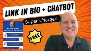 SuperCharge Your Link In Bio with a FREE ChatBot that works 24/7