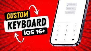 Custom Keyboards SwiftUI - iOS 16+