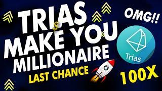 TRIAS WILL MAKE YOU MILLIONAIRE DONT MISS IT | Trias crypto price prediction || ALTCOIN #BITCOIN