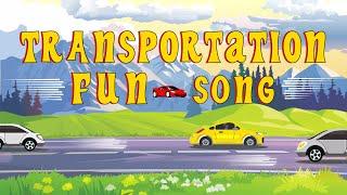  Transportation Fun | Fun and Educational Song for Kids 