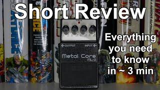 Boss Metal Core ML-2 - Everything you need to know in around 3 minutes (Review)