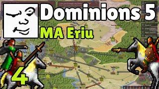 Dominions 5 | MA Eriu, Turn 10-12 | Mu Plays