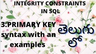 What is primary key in Telugu | constraints  in Telugu | Primary key constraints in SQL in Telugu