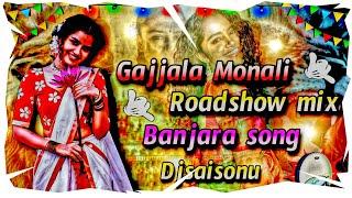 Gajjala monali banjara dj song new style Roadshow mix high bass #djsaisonu #bgmi #dj #song #banjara