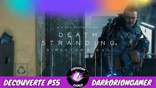 Let's Play Death Stranding Director's Cut Decouverte PS5 fr