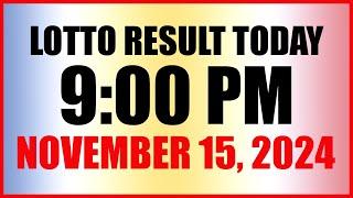 Lotto Result Today 9pm Draw November 15, 2024 Swertres Ez2 Pcso