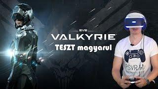 EVE Valkyrie (PlayStation VR) TESZT magyarul